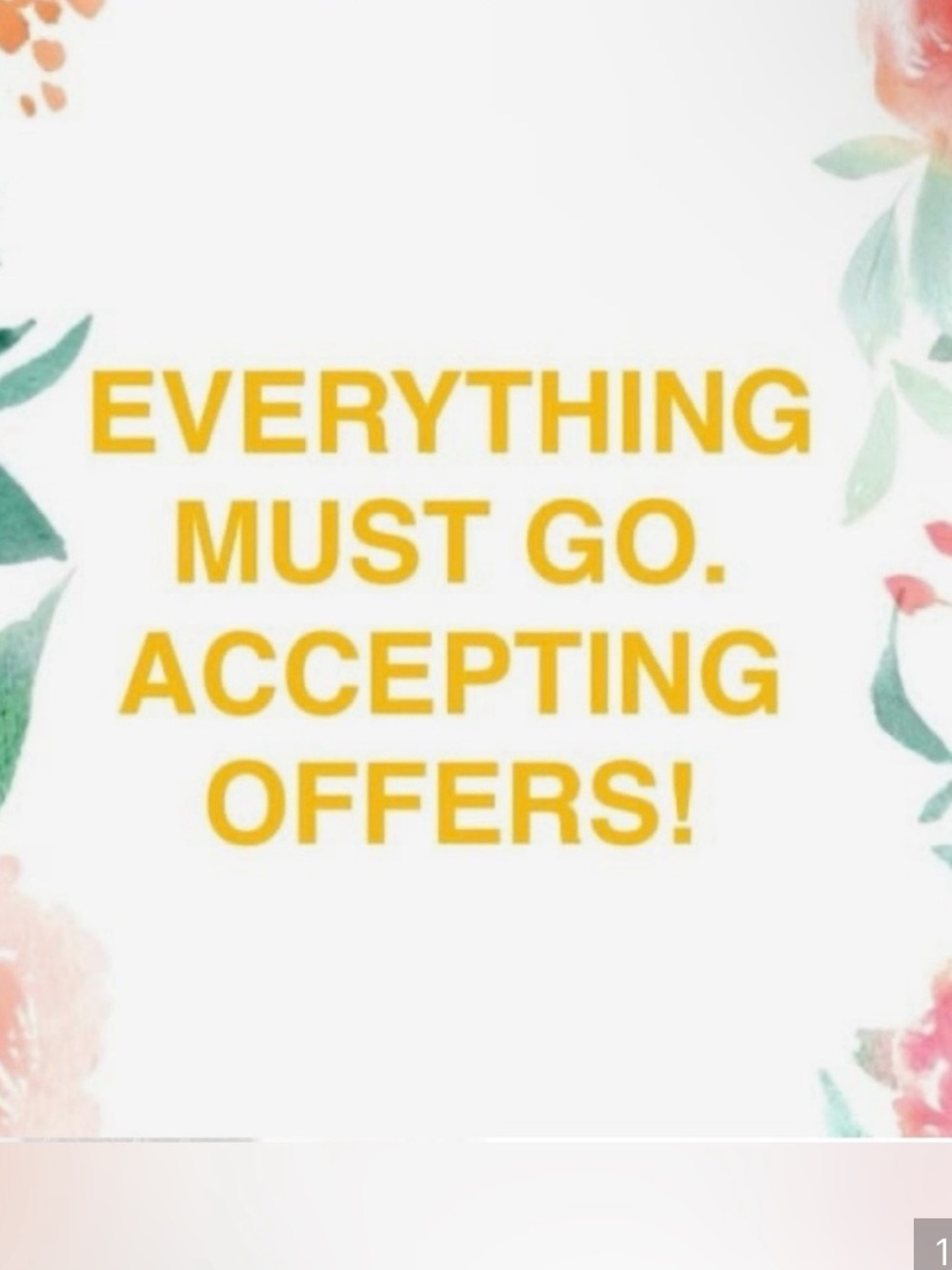 Everything must go